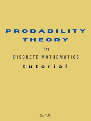 cover image of Probability Theory in Discrete Mathematics tutorial